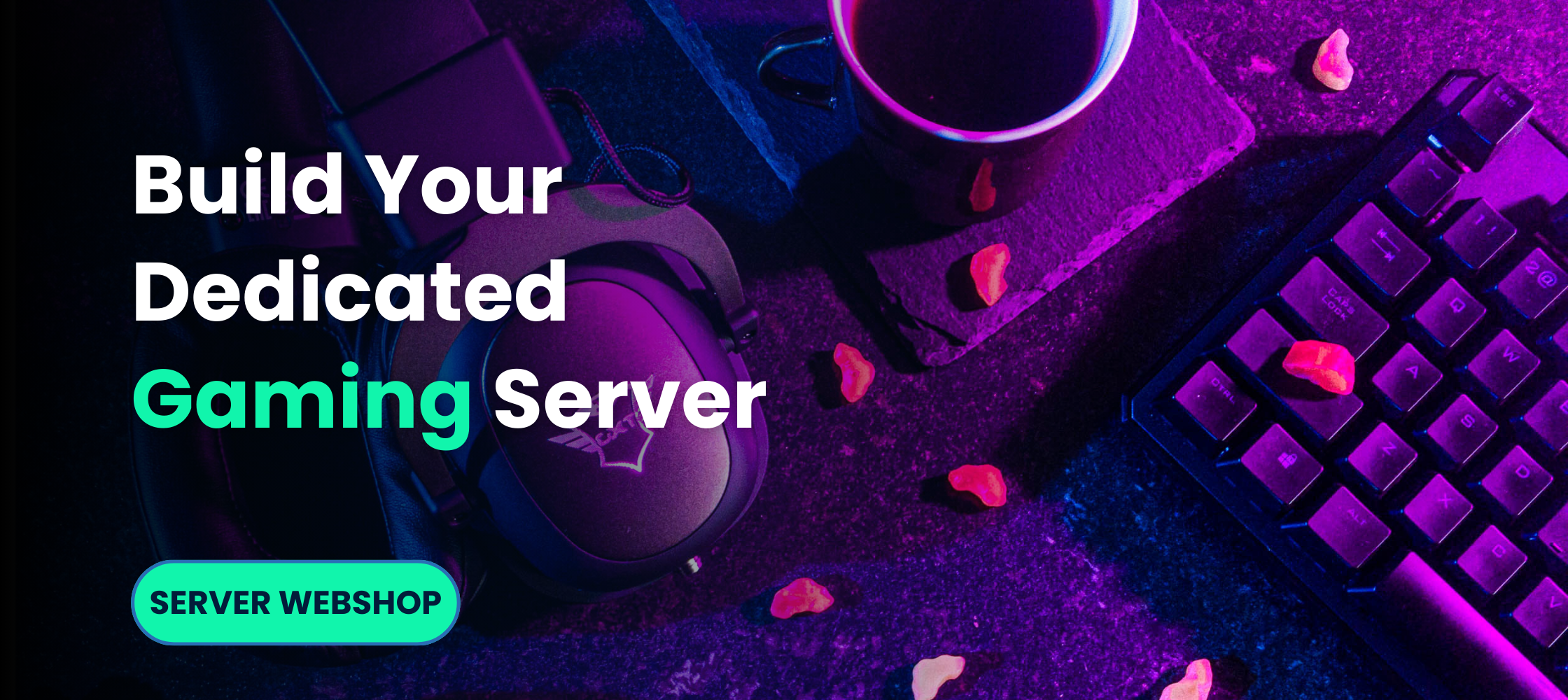 Build your dedicated gaming server