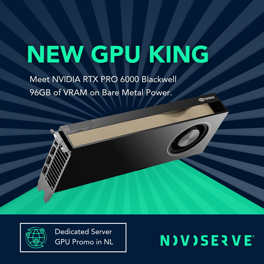 NVIDIA RTX PRO 6000 Blackwell GPU op dedicated servers NVIDIA RTX PRO 6000 Blackwell GPU op dedicated servers