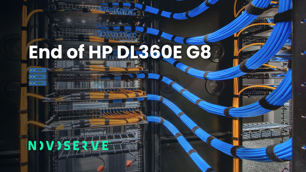 End of HP DL360E G8 servers